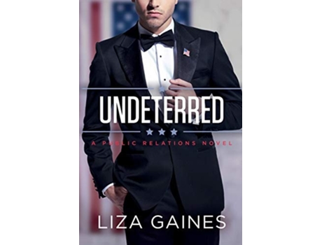 Livro Undeterred De Liza Gaines (inglês)