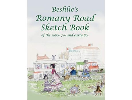 Livro Beshlies Romany Road Sketch Book de Beshlie Beshlie (Inglês)