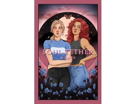 Livro Soul Tether de B Joyce (Inglês)