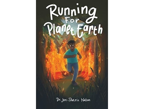 Livro Running For Planet Earth De Jon-patric Nelson (inglês)