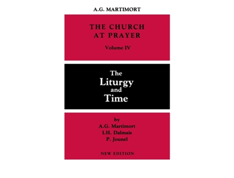 Livro Church At Prayer Volume Iv The Liturgy And Time De A -g Martimort (inglês)