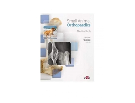 Livro Small Animal Orthopaedics. The Hindlimb de Ignacio Calvo Bermejo (Español)