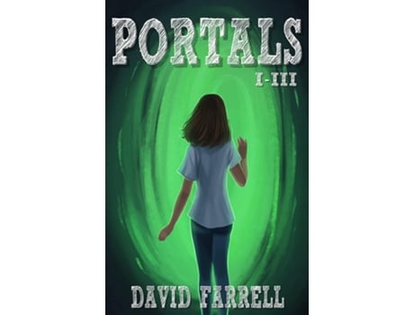 Livro Portals The Complete Story De David Farrell (inglês)