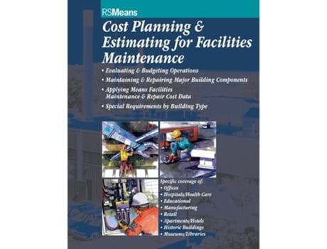 Livro Cost Planning and Estimating for Facilities Maintenance de RSMeans ( Inglês )