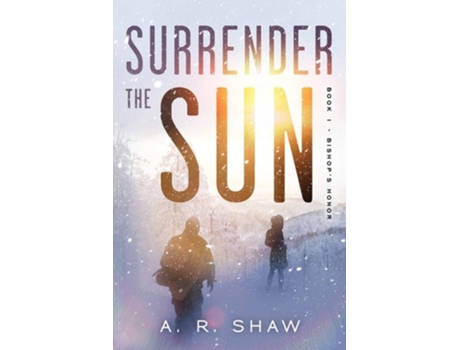 Livro Bishops Honor A Post-apocalyptic Thriller De A R Shaw (inglês)