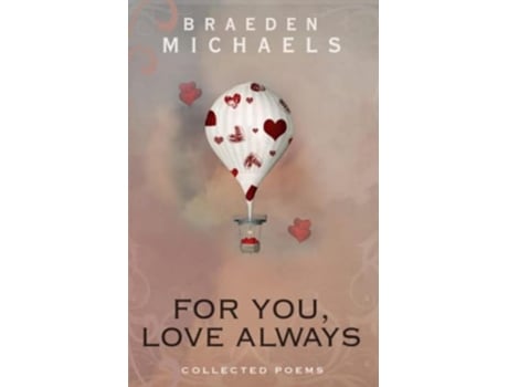 Livro For You Love Always de Braeden Michaels (Inglês)