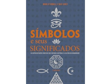 Livro Símbolos E Seus Significados - Capa B de Mark Oconell (Português)
