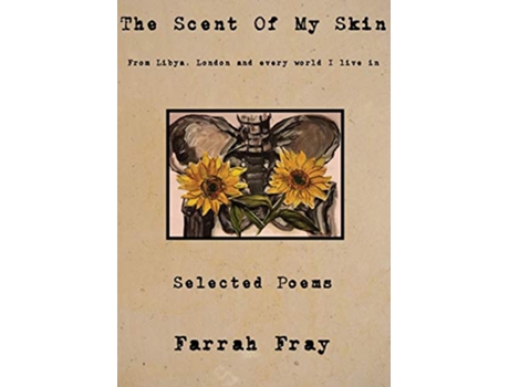 Livro The Scent Of My Skin de Farrah Fray (Inglês)