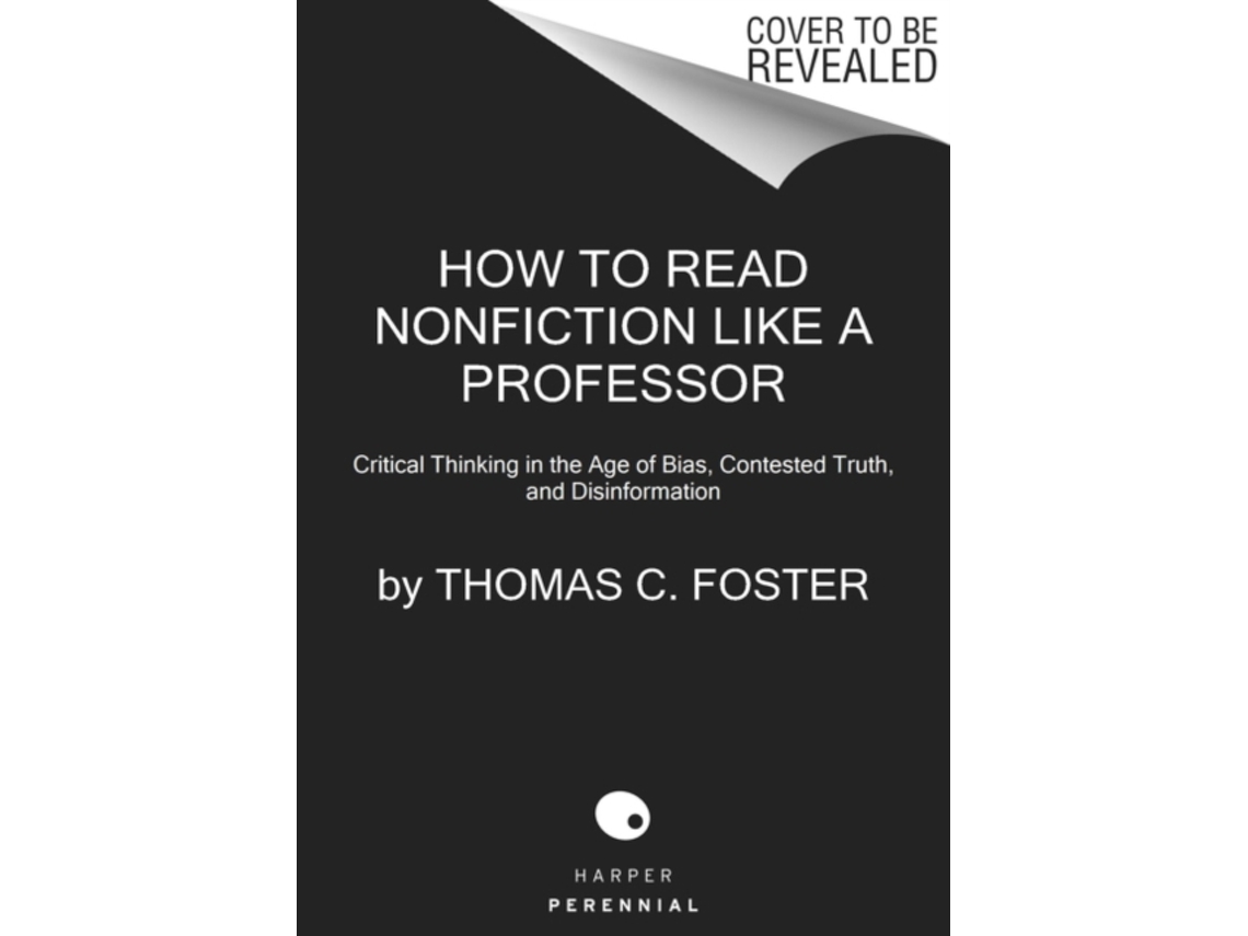 Livro How to Read Nonfiction Like a Professor de Thomas C Foster (Inglês)