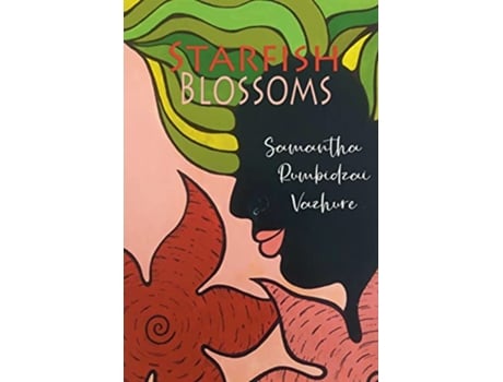 Livro Starfish Blossoms de Samantha Rumbidzai Vazhure (Inglês)