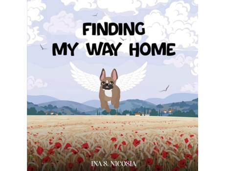 Livro FINDING MY WAY HOME de Ina S Nicosia (Inglês)