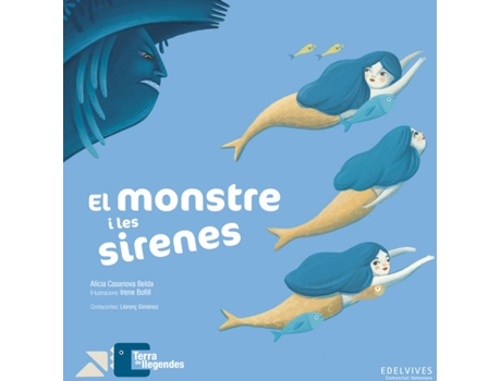 Livro El Monstre I Les Sirenes de Alicia Casanova Belda (Valenciano)
