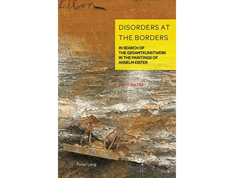 Livro Disorders at the Borders German Visual Culture 9 de Wates (Inglês)