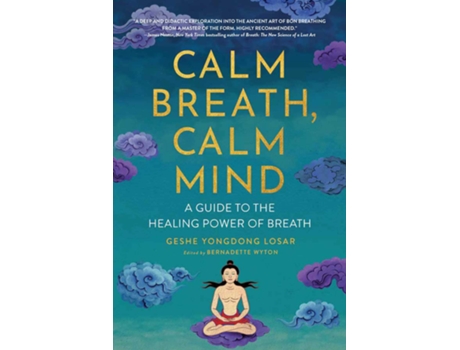 Livro Calm Breath, Calm Mind de Geshe Yongdong Losar (Inglês)