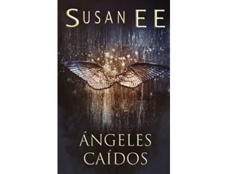 Livro Ángeles caídos Spanish Edition de Susan EE (Espanhol)