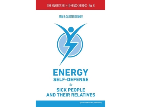 Livro Energy Self-defense For Sick People And Their Relatives De Anni Sennov (inglês)