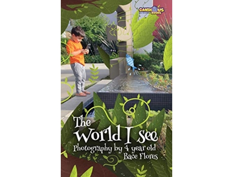 Livro The World I See de Bace Flores (Inglês)
