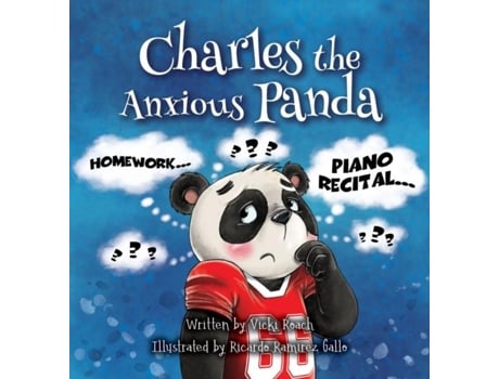 Livro Charles The Anxious Panda De Vicki Roach (inglês)