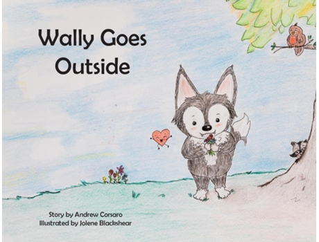 Livro Wally Goes Outside De Andrew Corsaro (inglês)