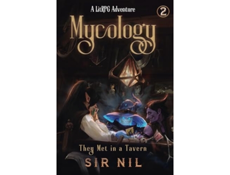 Livro They Met in a Tavern A LitRPG Adventure de Sir Nil (Inglês)