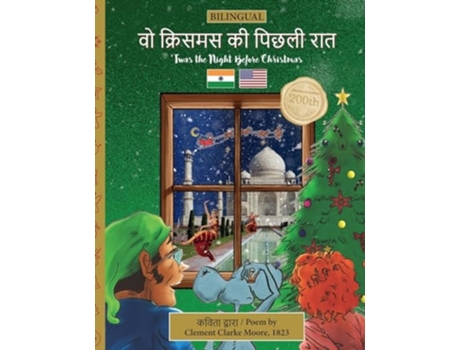 Livro BILINGUAL Twas the Night Before Christmas - 200th Anniversary Edition HINDI ?? ??????? ?? ????? ??? de Clement Clarke Moore (Inglês)