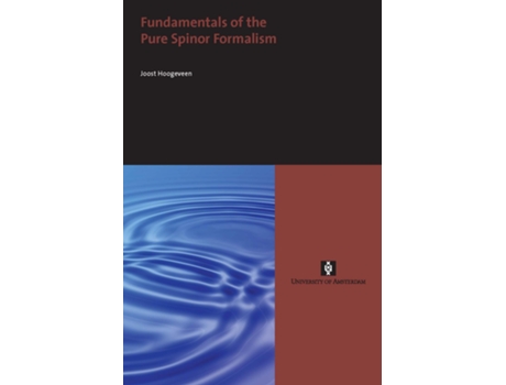 Livro Fundamentals of the Pure Spinor Formalism de Joost Hoogeveen (Inglês)