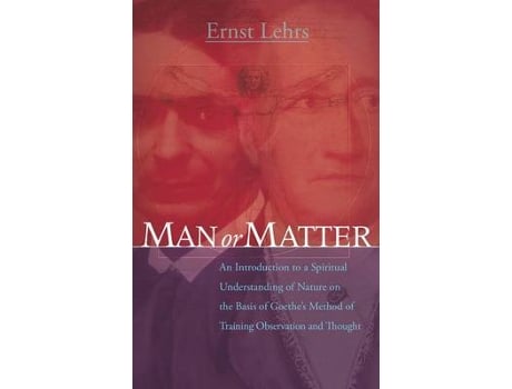 Livro man or matter de ernst lehrs (inglês)