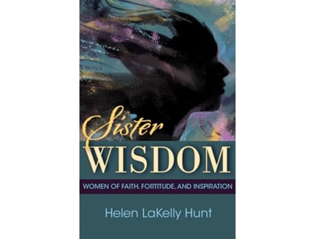 Livro Sister Wisdom de Helen LaKelly Hunt (Inglês)