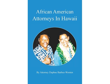 Livro African American Attorneys In Hawaii de Daphne BarbeeWooten (Inglês)