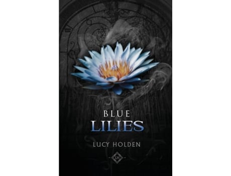 Livro Blue Lilies De Lucy Holden (inglês)