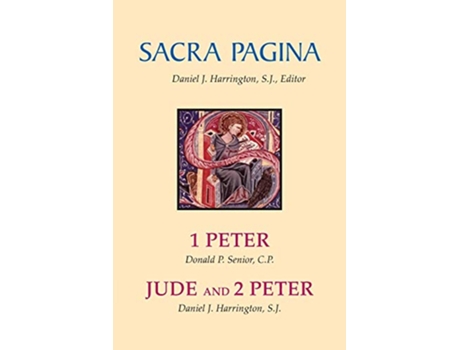 Livro Sacra Pagina 1 Peter Jude and 2 Peter Volume 15 de Donald P Senior CP Daniel J Harrington SJ (Inglês)