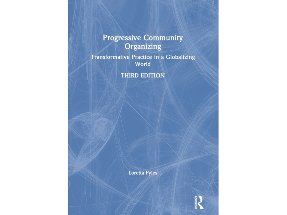 Livro Progressive Community Organizing de Loretta Pyles (Inglês)