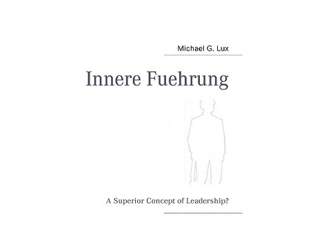 Livro Innere Fuehrung de Michael G Lux (Inglês)
