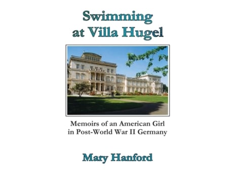 Livro Swimming At Villa Hugel De Mary Hanford (inglês)