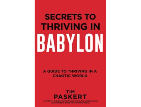 Livro Secrets to Thriving in Babylon de Tim Paskert (Inglês)