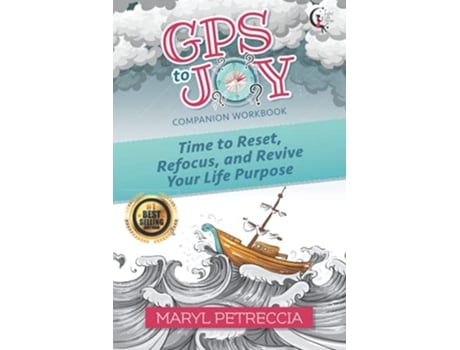 Livro GPS to Joy Companion Workbook Time to Reset Refocus and Revive Your Purpose de Maryl Petreccia (Inglês)