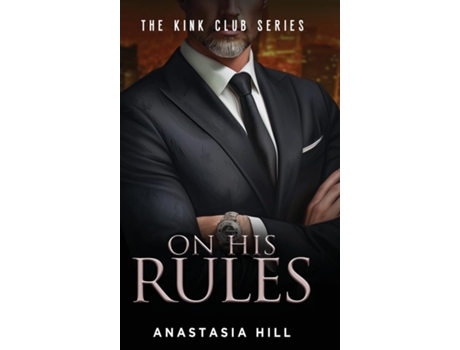 Livro On His Rules de Anastasia Hill (Inglês)