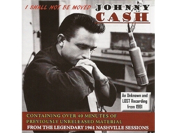 CD Johnny Cash - I Shall Not Be Moved