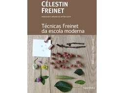 Livro Tècnicas Freinet Da Escola Moderna de Célestin Freinet