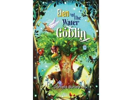 Livro Elen And The Water Goblin De Daniela Burley (inglês)