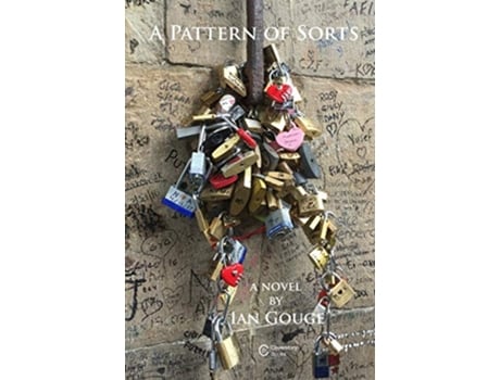 Livro A Pattern of Sorts de Ian Gouge (Inglês)