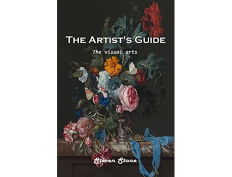Livro The Artists Guide The Visual Arts De Steven Stone (inglês)
