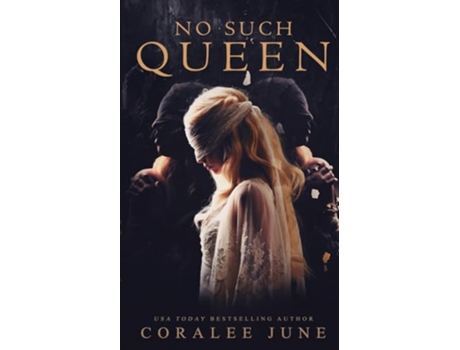 Livro No Such Queen Bloody Royals de Coralee June (Inglês)