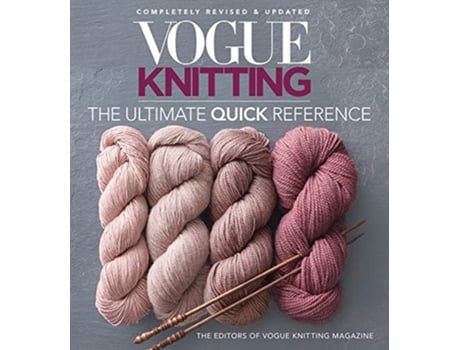 Livro Vogue Knitting The Ultimate Quick Reference de Vogue Knitting Magazine (Inglês)