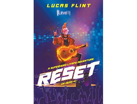 Livro Reset A Superhero LitRPG Adventure VR Hero de Lucas Flint (Inglês)