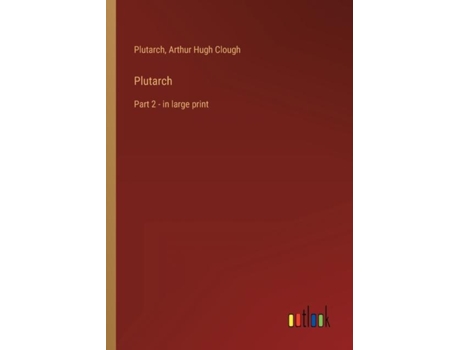 Livro Plutarchpart 2 - In Large Print De Plutarch (inglês)