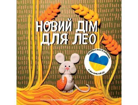 Livro Childrens book in Ukrainian - A New Home For Leo Novyi dim dlia Leo de Olena Kalishuk (Inglês)