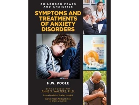 Livro Symptoms and Treatments of Anxiety Disorders de H W Poole (Inglês - Capa Dura)