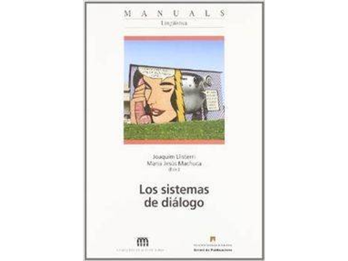 Livro Los Sistemas De Diálogo de Joaquim Llisterri (Espanhol)