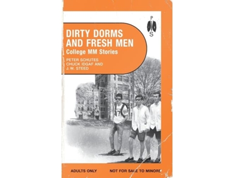 Livro Dirty Dorms and Fresh Men de J W Steed, Chuck Idgaf et al. (Inglês)